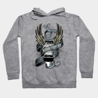 Born To Play Hockey - funny hockey lover Hoodie